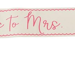 Mud Pie Canvas Bridal Sash Miss To Mrs.